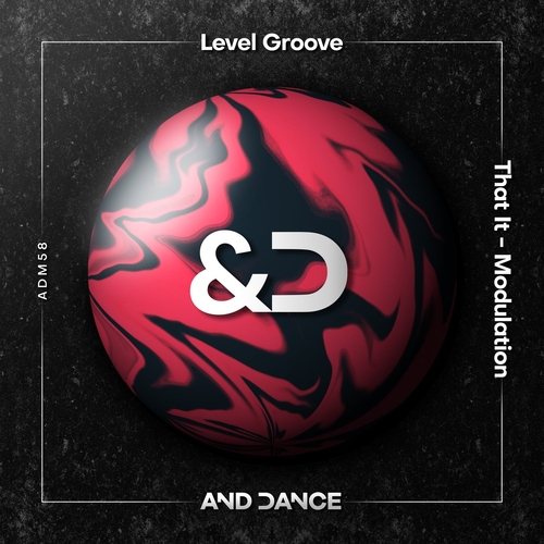 Level Groove - That It [ADM58]